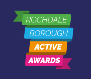 Image shows navy background with Rochdale Borough Active Awards written in a brightly coloured ribbon banner